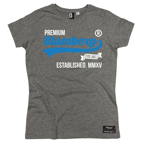 Women's Premium Blumberg Syd Aus Established MMXV - Premium T-Shirt