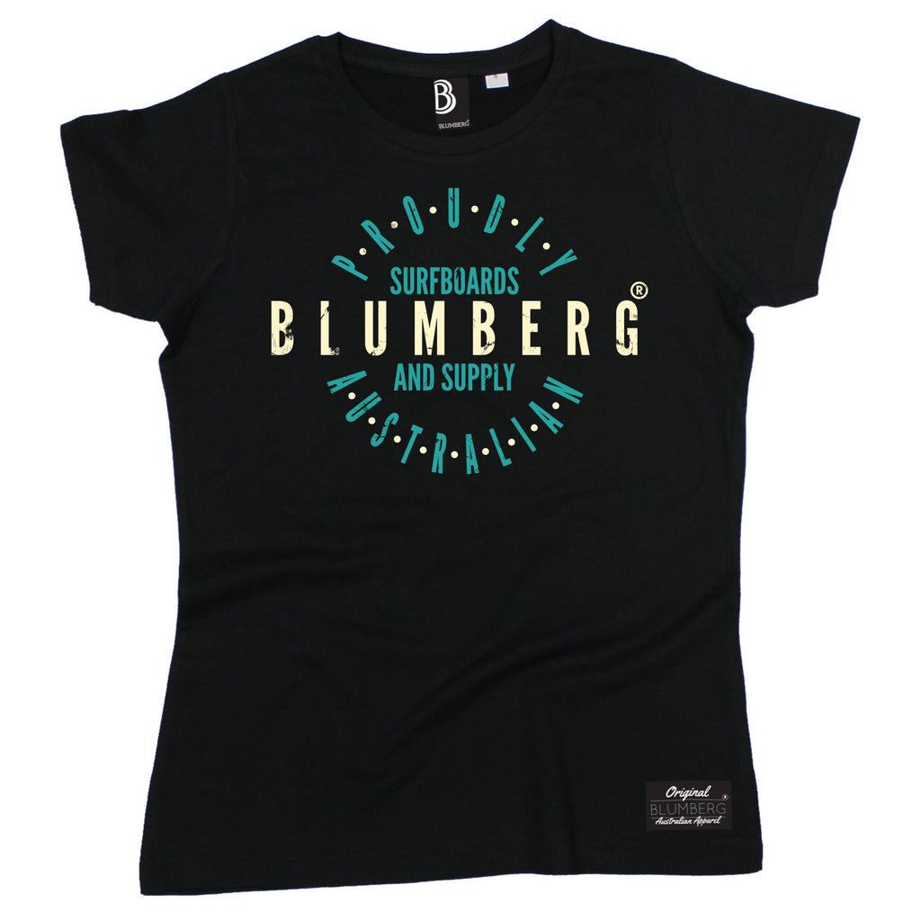 Women's Blumberg Surfboards And Supply Proudly Australian - Premium T-Shirt