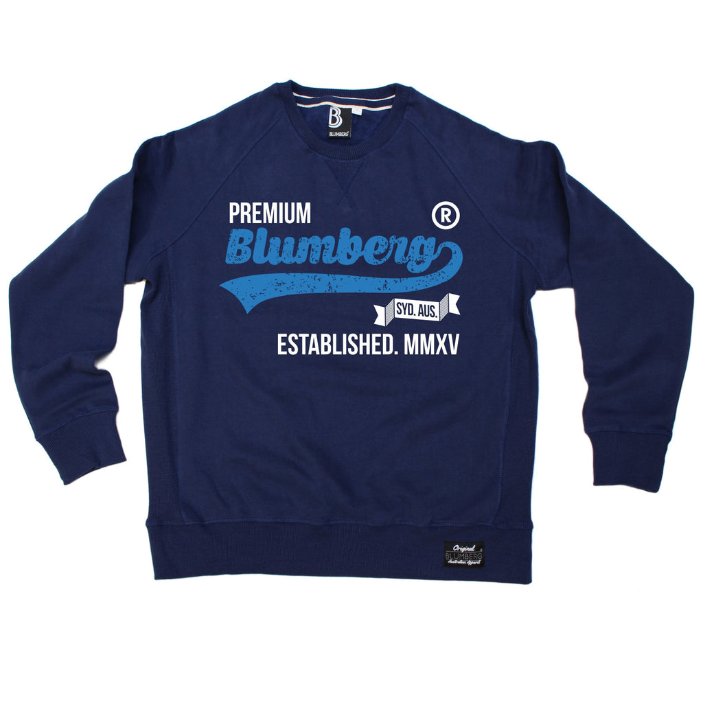 Blumberg Australia Men's Blumberg Syd Aus Established MMXV Premium Sweatshirt